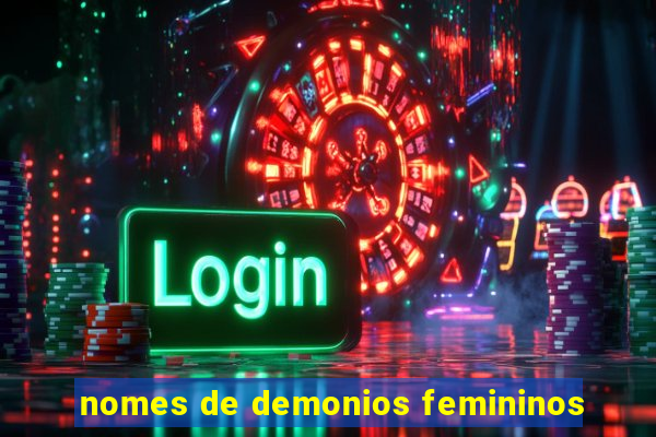 nomes de demonios femininos